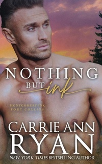 Enlarge image Cover: Nothing but Ink - Carrie Ann Ryan