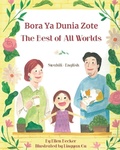 Cover: The Best of All Worlds (Swahili-English) - Language Lizard, LLC