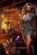 Cover: The Cursed Fortress (The 72 Demons, #6) - Sand Hill Publishing