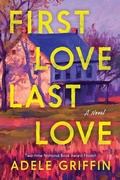 Cover: First Love Last Love - Sourcebooks