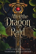 Cover: After the Dragon Raid - Vanessa Ricci-Thode