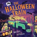 Cover: The Halloween Train - Hardie Grant Children's Publishing