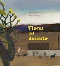 Cover: Flores del Desierto / Desert Flowers - Greystone Books