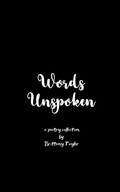 Cover: Words Unspoken Healing after my Husband's Suicide - BookLeaf Publishing