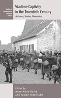 Cover: Wartime Captivity in the 20th Century - Berghahn Books