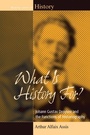 Cover: What Is History For? - Berghahn Books