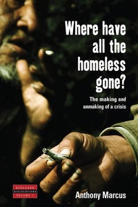 Enlarge image Cover: Where Have All the Homeless Gone? - Berghahn Books