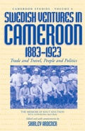 Cover: Swedish Ventures in Cameroon, 1883-1923 - Berghahn Books