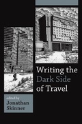 Cover: Writing the Dark Side of Travel - Berghahn Books