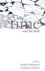 Cover: Time and the Field - Berghahn Books