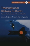 Cover: Transnational Railway Cultures - Berghahn Books
