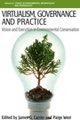 Cover: Virtualism, Governance and Practice - Berghahn Books