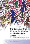 Cover: The Roma and Their Struggle for Identity in Contemporary Europe - Berghahn Books