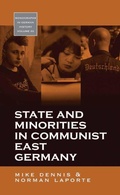 Cover: State and Minorities in Communist East Germany - Berghahn Books