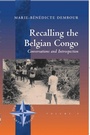 Cover: Recalling the Belgian Congo - Berghahn Books