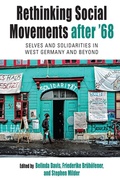 Cover: Rethinking Social Movements after '68 - Berghahn Books
