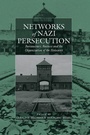 Cover: Networks of Nazi Persecution - Berghahn Books
