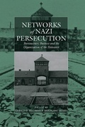 Cover: Networks of Nazi Persecution - Berghahn Books