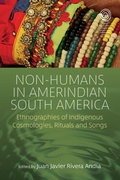 Cover: Non-Humans in Amerindian South America - Berghahn Books