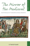 Cover: The Mirror of the Medieval - Berghahn Books
