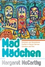 Cover: Mad M&auml;dchen - Berghahn Books