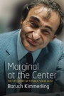 Cover: Marginal At the Center - Berghahn Books