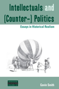 Enlarge image Cover: Intellectuals and (Counter-) Politics - Berghahn Books