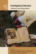 Cover: Investigating Srebrenica - Berghahn Books