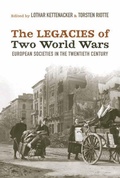 Cover: The Legacies of Two World Wars - Berghahn Books