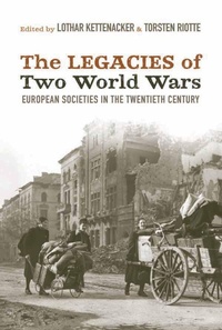 Enlarge image Cover: The Legacies of Two World Wars - Berghahn Books