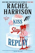 Cover: Kiss Slay Replay - Titan Books Ltd