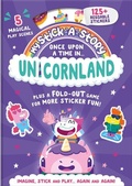 Cover: Stick-A-Story: Once Upon a Time in Unicornland - Three Wishes