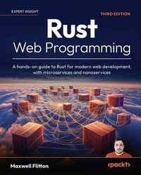 Enlarge image Cover: Rust Web Programming - Packt Publishing Limited