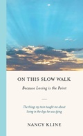 Cover: On This Slow Walk - WHITEFOX PUBLISHING LIMITED