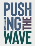 Cover: Pushing the Wave 2024 - Pushing the Wave