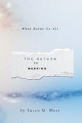 Cover: The Return to Meaning - Mnemeta Publishing House