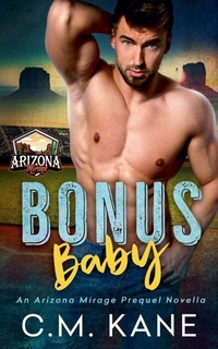 Enlarge image Cover: Bonus Baby - C.M. Kane