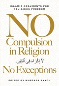 Cover: No Compulsion in Religion-No Exceptions - Cato Institute