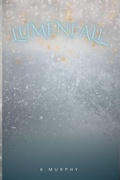 Cover: Lumenfall - Butterfly and Bear Books