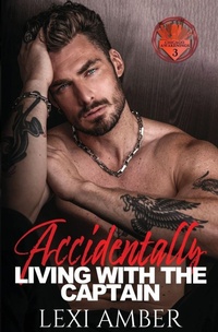 Enlarge image Cover: Accidentally Living With The Captain - Lexi Amber Publishing