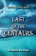 Cover: Last of the Centaurs - Brothers of Atlantis