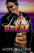 Cover: Lucky Break : Deutsch (Lucky Break Series : Deutsch, #1) - Bad Birds