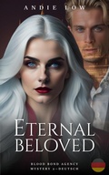 Cover: Eternal Beloved (Blood Bond Agency - Deutsch, #2) - Squabbling Sparrows Press