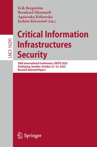 Enlarge image Cover: Critical Information Infrastructures Security - Springer
