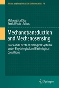 Cover: Mechanotransduction and Mechanosensing - Springer