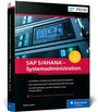 Cover: SAP S/4HANA - Systemadministration - SAP PRESS