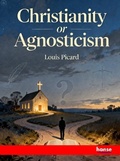 Cover: Christianity or Agnosticism - Hansebooks