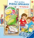 Cover: Mein gro&szlig;es Puzzle-Spielbuch - Wir kaufen ein - Ravensburger