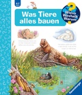Cover: Wieso? Weshalb? Warum? Band 66 - Was Tiere alles bauen - Ravensburger