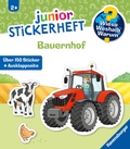 Cover: Wieso? Weshalb? Warum? junior Stickerheft - Bauernhof - Ravensburger